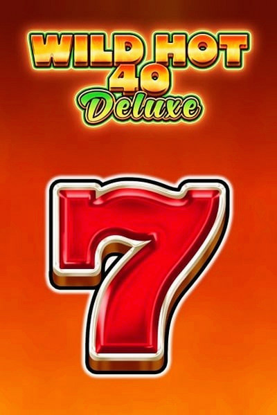 Slot Wild Hot 40 Deluxe su Betwest Casino